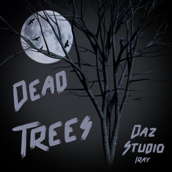 Dead Trees for Daz Studio (FREE)